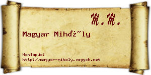 Magyar Mihály névjegykártya